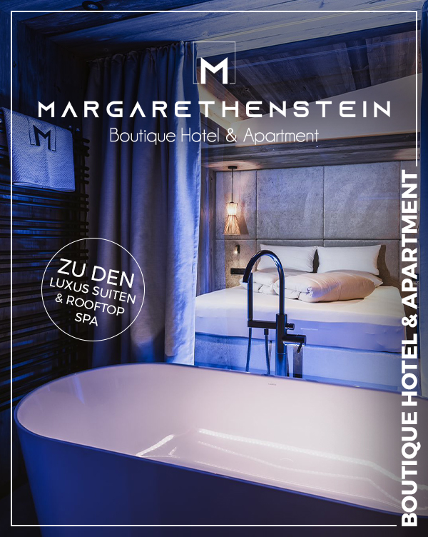 Margarethenstein Boutique Hotel & Apartments - Ruomantikurlaub in Kaprun im Salzburger Pinzgau